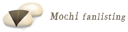 Mochi fanlisting
